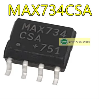 חדש מיובא MAX734CSA צ ' יפ חבילת SOP8 הרגולטור IC MAX734